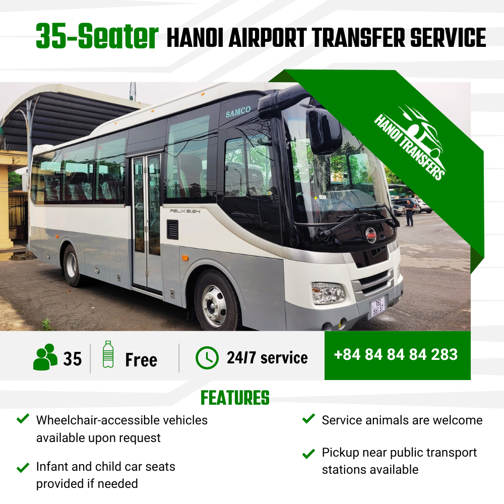 35-Seater Hanoi Airport Transfer To City Service