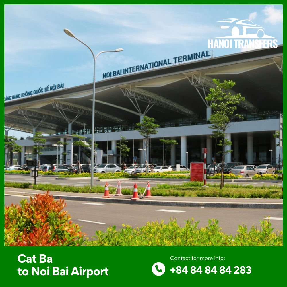 Cat Ba Island to Hanoi Airport Private Transfers Made Easy with Hanoi Transfers