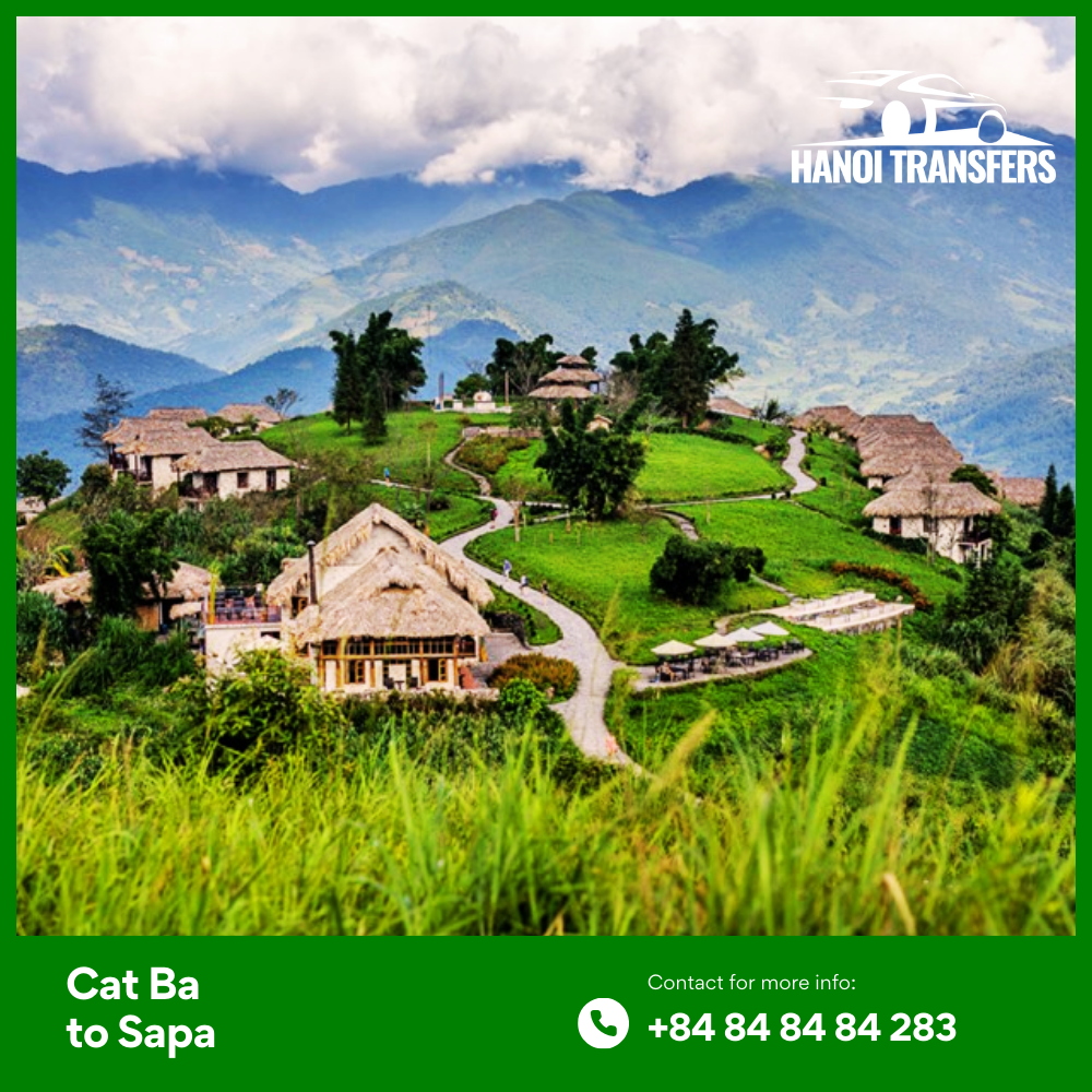 Cat Ba Island to Sapa Comfortable & Reliable Private Transfer Service