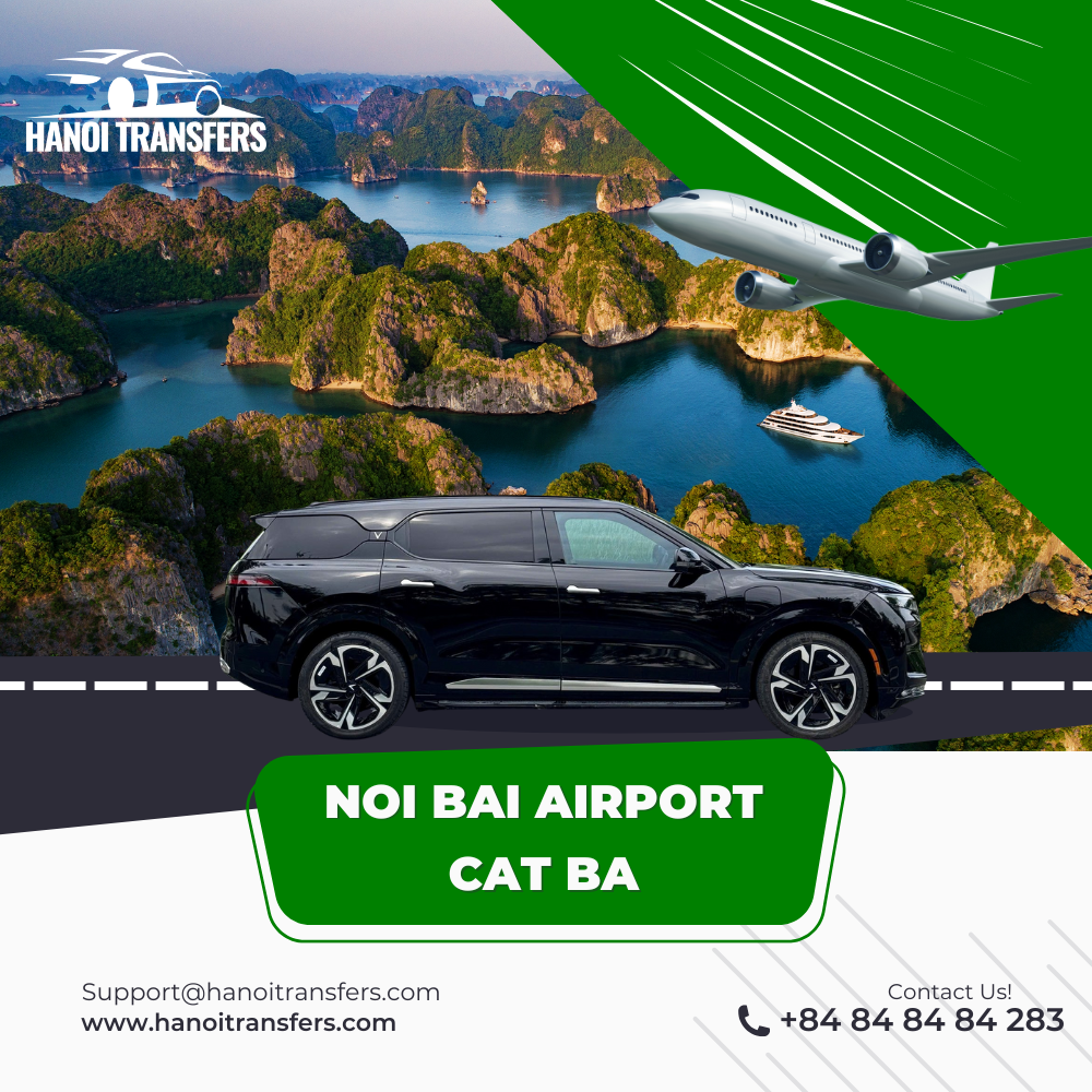 Noi Bai Airport to Cat Ba Noi Bai Airport to Cat Ba