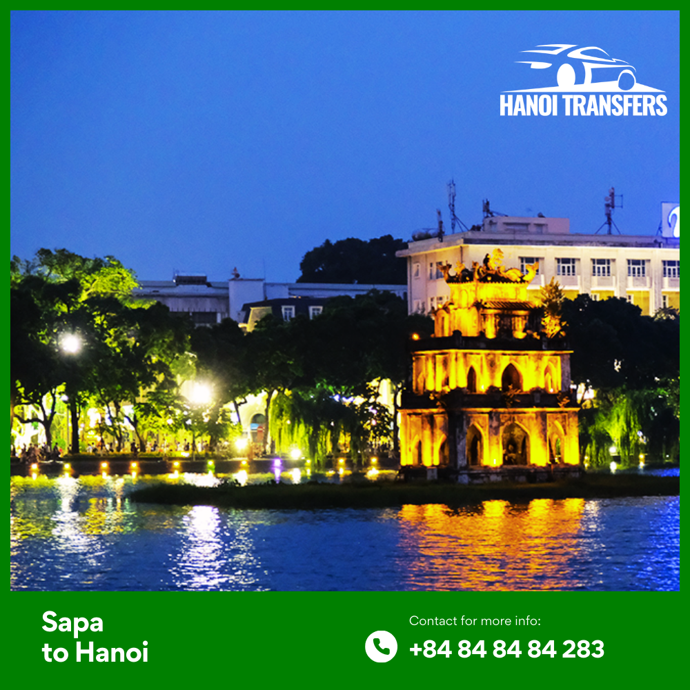 Sapa to Hanoi Private Car Your Ultimate Travel Solution