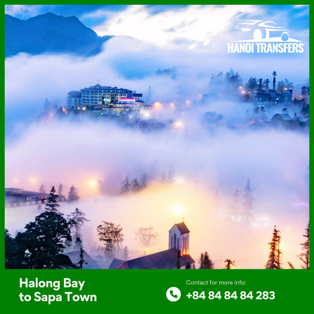 Transfer From Halong Bay To Sapa